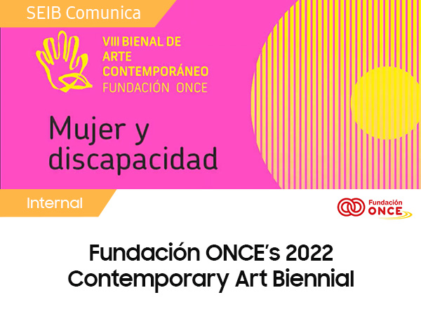 Fundación ONCE’s 2022 Contemporary Art Biennial